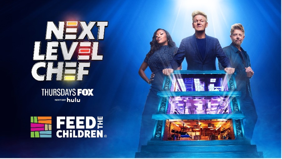 A promo graphic of the Next Level Chef show with a Feed the Children logo.